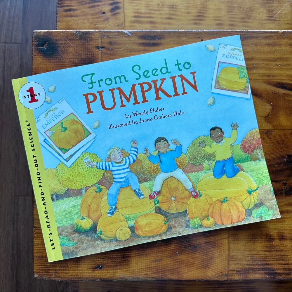 Vintage 2004 From Seed To Pumpkin (Science) Paperback Book